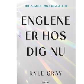 Gray, Kyle: Englene er hos dig nu