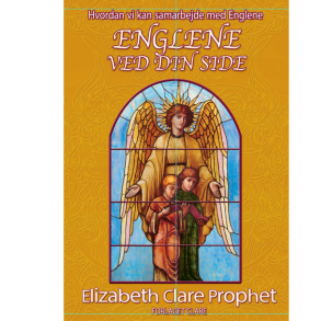 Prophet, Elizabeth Clare: Englene ved din side