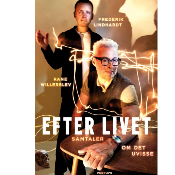 Willerslev og Lindhardt: Efter livet