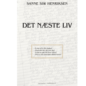 Henriksen, Sanne Siw: Det nste liv