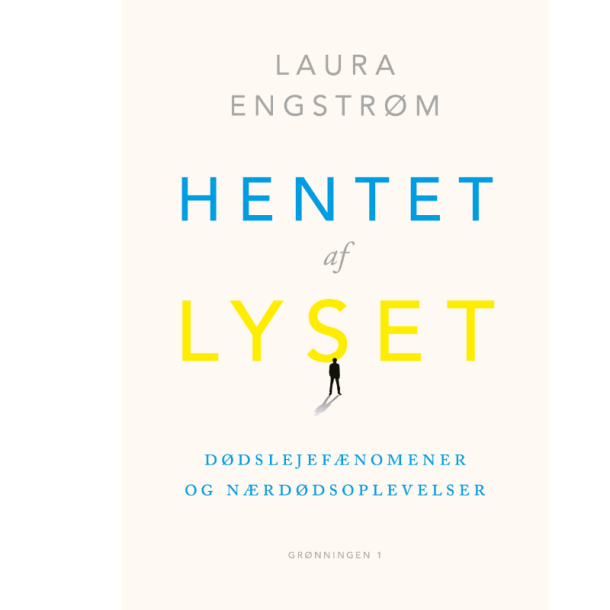 Engstrm, Laura: Hentet af lyset
