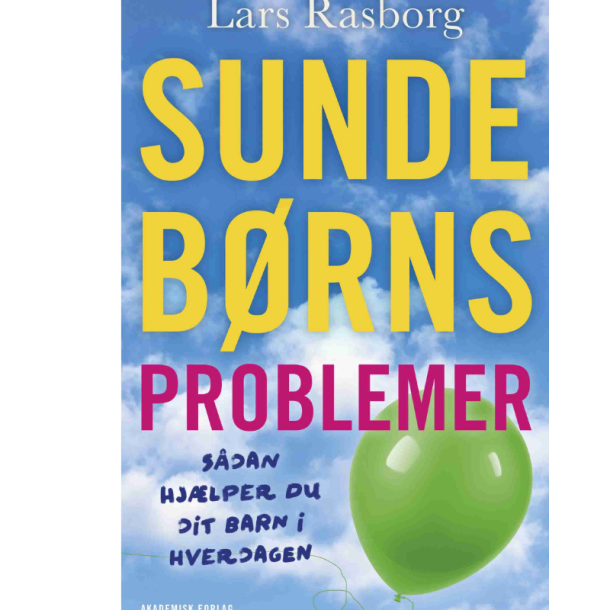 Rasborg, Lars: Sunde brns problemer