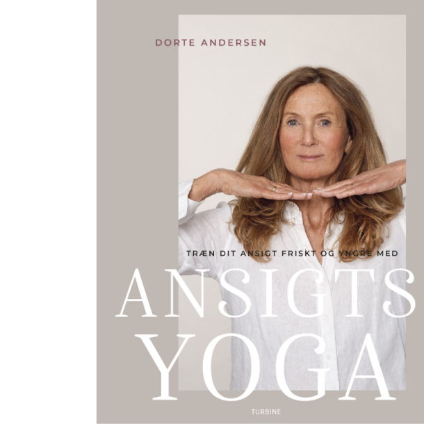 Andersen, Dorte: Trn dit ansigt friskt og yngre med ansigtsyoga