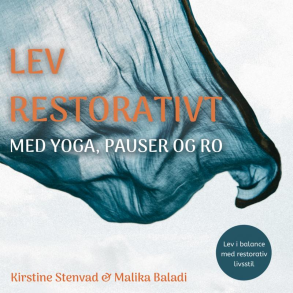 Stenvad og Baladi: Lev restorativt