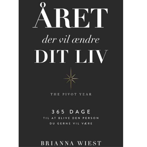Wiest, Brianna: ret der vil ndre dit liv