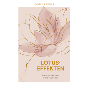 Kjems, Camilla: Lotuseffekten