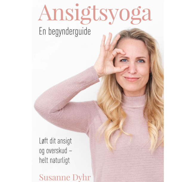 Dyhr, Susanne: Ansigtsyoga 