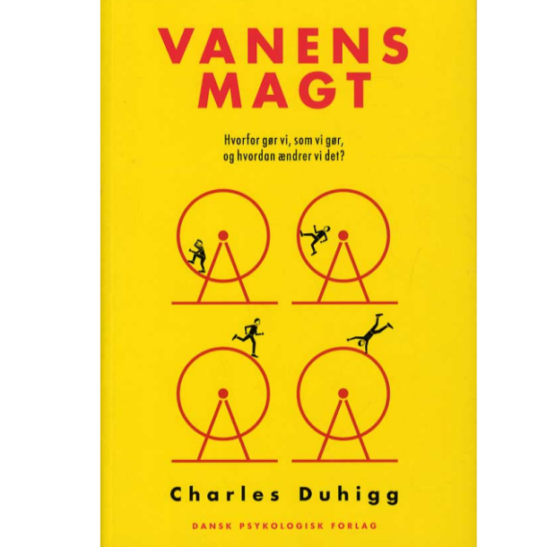 Duhigg, Charles: Vanens magt