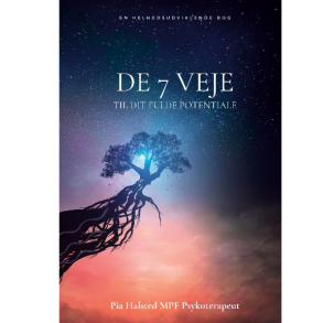 Halsted, Pia: De 7 veje - Til dit fulde potentiale