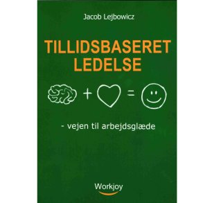 Lejbowicz, Jacob: Tillidsbaseret ledelse