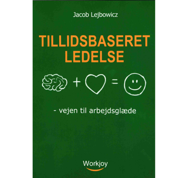 Lejbowicz, Jacob: Tillidsbaseret ledelse