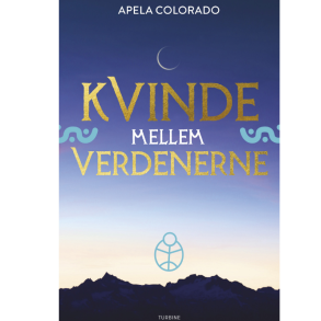 Colorado, Apela: Kvinde mellem verdenerne