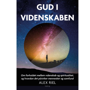Riel, Alex: Gud i videnskaben