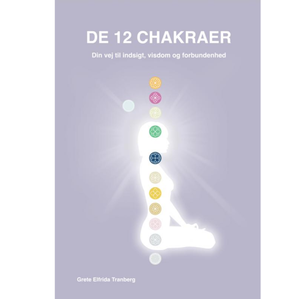 Tranberg, Elfrida: De 12 chakraer