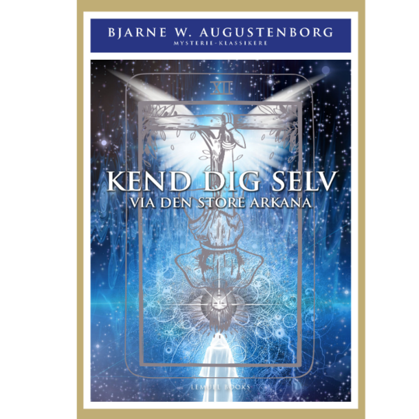 Augustenborg, Bjarne Wagner: Kend dig selv via den store Arkana