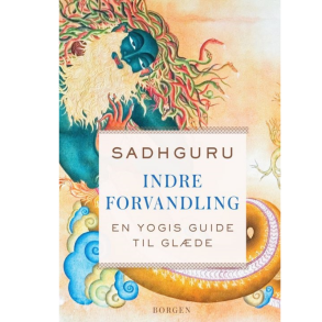 Sadhguru: Indre forvandling
