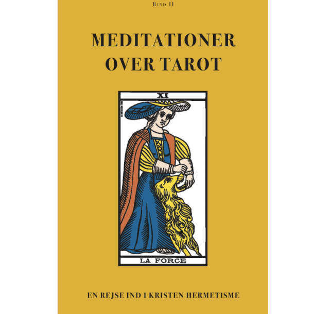 Anonym forfatter: Meditationer over Tarot - Bind 2