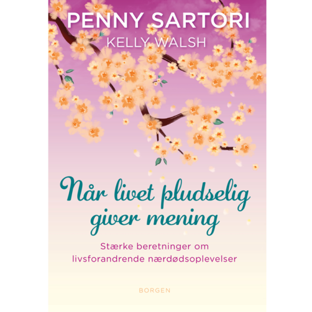 Sartori, Penny: N�r livet pludselig giver mening