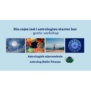 Din rejse ind i astrologien starter her. Gratis workshop