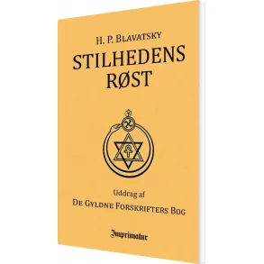 Blavatsky, H. P.: Stilhedens r�st