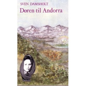 Sven Damsholt - Dren til Andorra