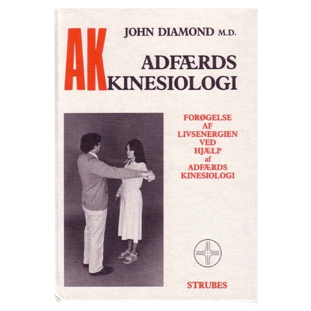 Diamond, John - Adfrds Kinesiologi