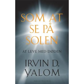 Yalom, Irvin D.- Som at se p solen