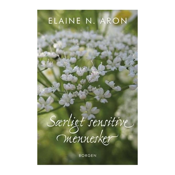 Aron, Elaine - Srligt sensitive mennesker