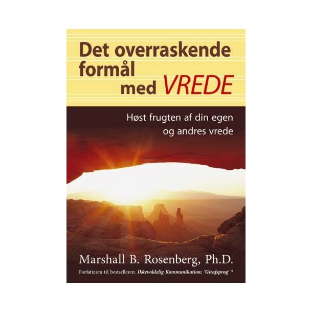 Rosenberg, M.B.: Det overraskende forml med vrede