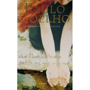 Coelho, Paulo: Ved floden Piedra satte jeg mig og grd