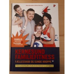 Mauritson, Ninka-bernadette og Morten: Kernesund familiefitness