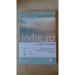Borysenko, Joan: Indre ro