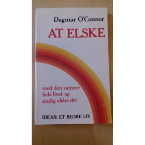 O'Connor, Dagmar: At elske
