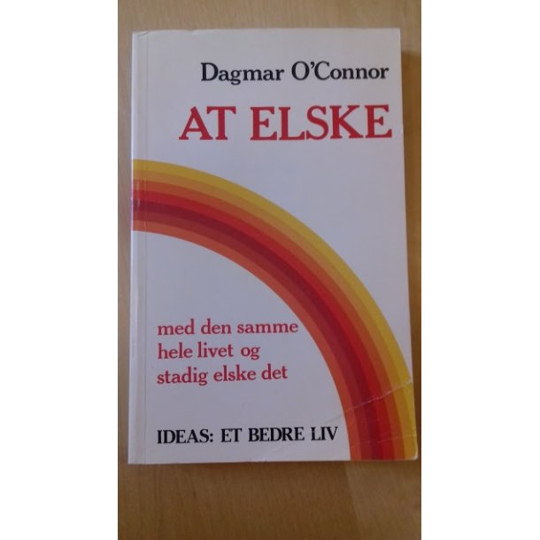 O'Connor, Dagmar: At elske