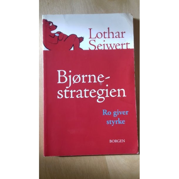 Seiwert, Lothar: Bjrnestrategien