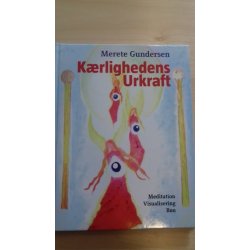 Gundersen, Merete: Krlighedens urkraft