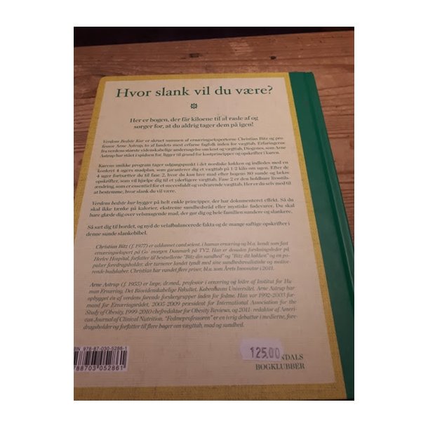 Bitz, Christian og Arne Astrup: Verdens bedste kur