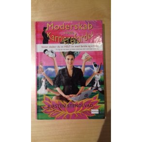 Stendevad, Kirsten: Moderskab som karrierefordel