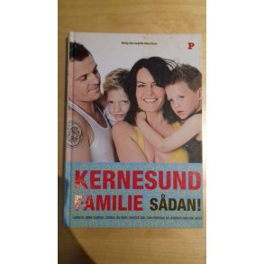 Mauritson, Ninka-Bernadette: Kernesund familie, sdan!