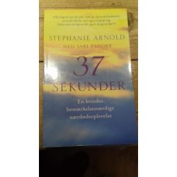 Arnold, Stephanie: 37 sekunder