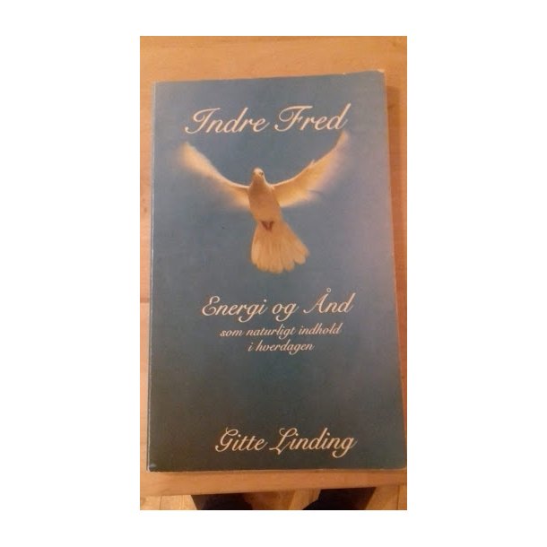 Linding, Gitte: Indre fred