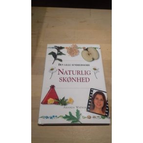 Watson, Amanda: Naturlig sknhed
