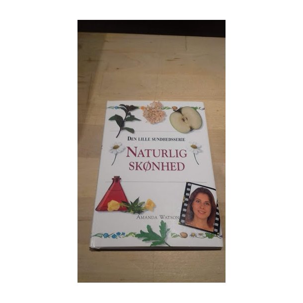 Watson, Amanda: Naturlig sknhed