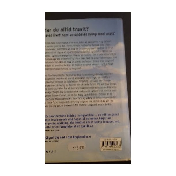 Honore, Carl: Lev livet langsomt