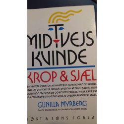 Myrberg, Gunilla: Midtvejs Kvinde