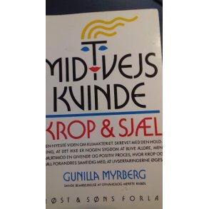 Myrberg, Gunilla: Midtvejs Kvinde