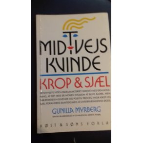 Myrberg, Gunilla: Midtvejs kvinde