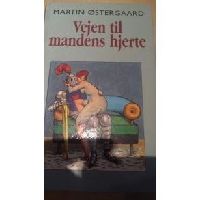 stergaard, Martin: Vejen til mandens hjerte