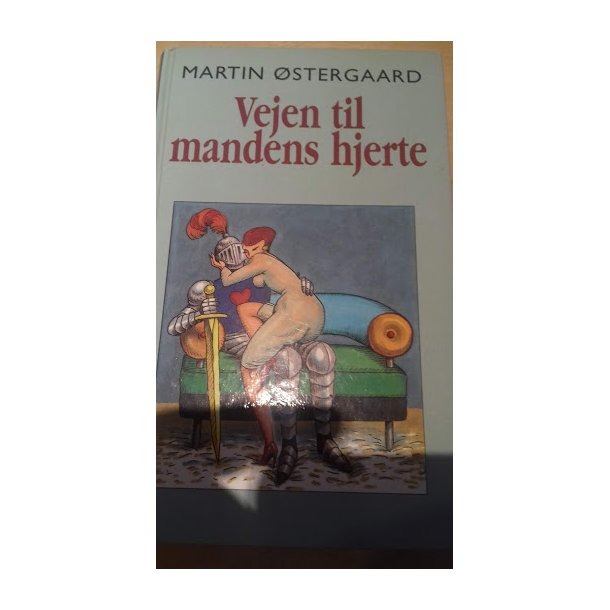 stergaard, Martin: Vejen til mandens hjerte