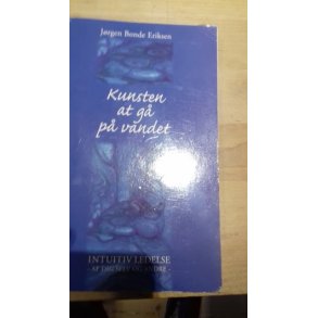 Eriksen, Jrgen Bonde: Kunsten at gp p vandet